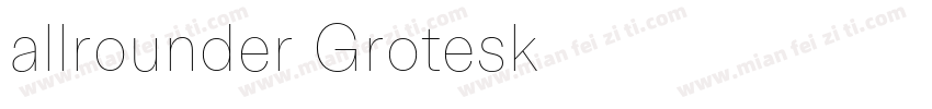 allrounder Grotesk字体转换